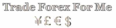 Forex trading on your behalf