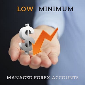 Low Minimum Managed Forex Accounts