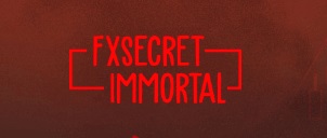 FX Secret Immortal